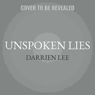 Unspoken Lies