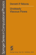 Unsteady viscous flows