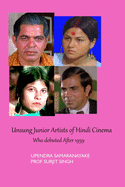 Unsung Junior Artists of Hindi Cinema Who Debuted After 1959