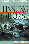 Unsung Sailors: The Naval Armed Guard in World War II