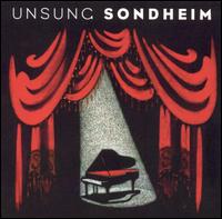 Unsung Sondheim - Various Artists