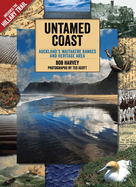 Untamed Coast: Auckland's Waitakere Ranges and Heritage Area