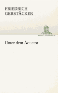 Unter Dem Aquator