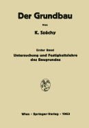 Untersuchung Und Festigkeitslehre Des Baugrundes