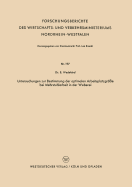 Untersuchungen Zur Bestimmung Der Optimalen Arbeitsplatzgr?e Bei Mehrstuhlarbeit in Der Weberei