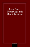 Unterwegs Mit Mrs. Gladstone