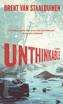 Unthinkable - Van Staalduinen, Brent