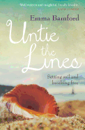 Untie the Lines: Setting Sail and Breaking Free