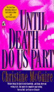 Until Death Do Us Part