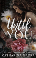Until You: Liebesroman
