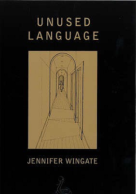 Unused Language - Wingate, Jennifer
