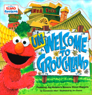 Unwelcome to Grouchland