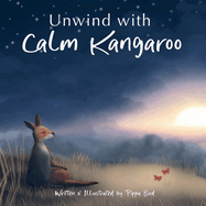 Unwind with Calm Kangaroo