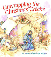 Unwrapping the Christmas Creche
