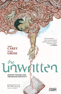 Unwritten Vol. 1: Tommy Taylor and the Bogus Identity - Carey, Mike