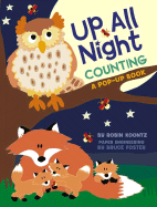 Up All Night Counting: A Pop-Up Book - Foster, Bruce