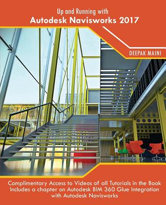 Up and Running with Autodesk Navisworks 2017 - Maini, Deepak