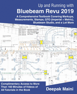 Up and Running with Bluebeam Revu 2019: For Revu Standard