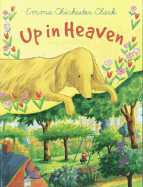 Up in Heaven - 