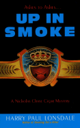 Up in Smoke: A Nicholas Chase Cigar Mystery