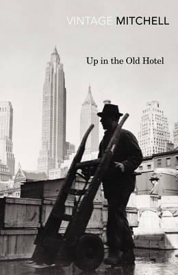 Up in the Old Hotel - Mitchell, Joseph