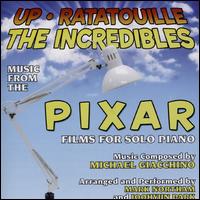 Up, Ratatouille, The Incredibles: Music from the Pixar Films for Solo Piano - Mark Northam/Joohyun Park