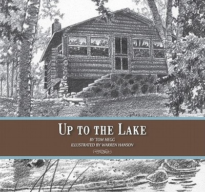 Up to the Lake - Hegg, Tom