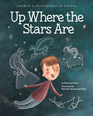 Up Where the Stars Are - Jacobson, Ryan