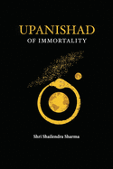 Upanishad of Immortality