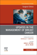 Updates in the Management of Breast Cancer, an Issue of Surgical Clinics: Volume 103-1