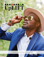 UpLIFT: A premier visual of black male educators