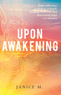 Upon Awakening