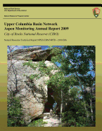 Upper Columbia Basin Network Aspen Monitoring Annual Report 2009: City of Rocks National Reserve (CIRO): Natural Resource Technical Report NPS/UCBN/NRTR?2010/386