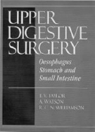 Upper Digestive Surgery: Oesophagus, Stomach and Small Intestine