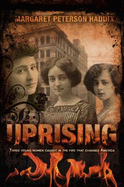 Uprising - Haddix, Margaret Peterson