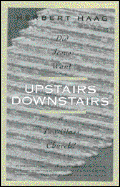 Upstairs, Downstairs: Did Jesus Want a Two Class Church? - Haag, Herbert, and Nowell, Robert (Translated by)