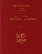 Ur III Texts in the Schyen Collection