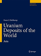 Uranium Deposits of the World: USA and Latin America