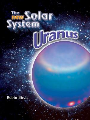 Uranus - Birch, Robin