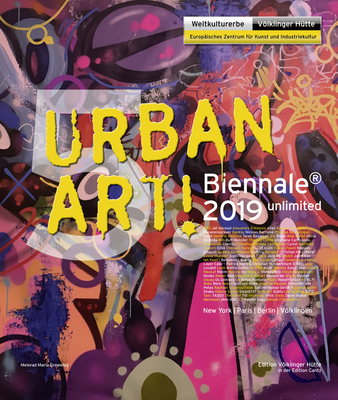 Urban Art! Biennial 2019 - Grewenig, Meinrad Maria (Editor)