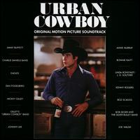 Urban Cowboy [Original Motion Picture Soundtrack] - Various Artists