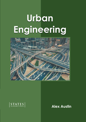 Urban Engineering - Austin, Alex (Editor)