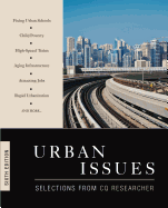 Urban Issues: Selections from CQ Researcher