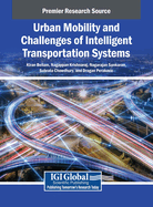 Urban Mobility and Challenges of Intelligent Transportation Systems