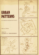 Urban Patterns: Studies in Human Ecology Revised Edition