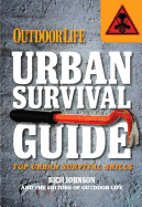 Urban Survival Guide: Top Urban Survival Skills