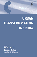 Urban Transformation in China