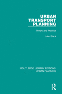 Urban Transport Planning: Theory and Practice