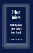 Urban Voices: Contemporary Short Stories from Brazil