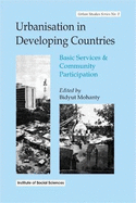 Urbanisation in Developing Countries: Basic Services and Community Participation